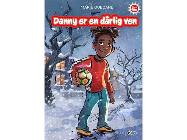 Danny er en dårlig ven | Marie Duedahl