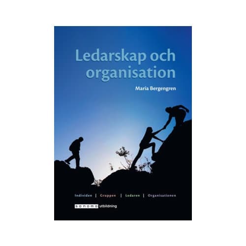 Ledarskap och organisation (häftad)