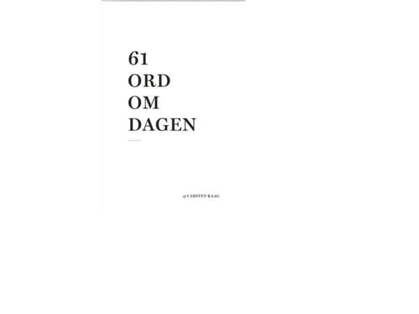 61 ord per dag | Carsten Kaag | Språk: Danska