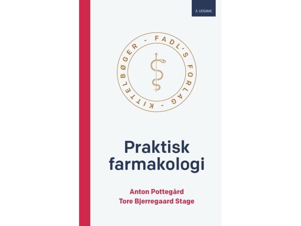 Praktisk farmakologi 3. udgave | Anton Pottegård og Tore Bjerregaard Stage
