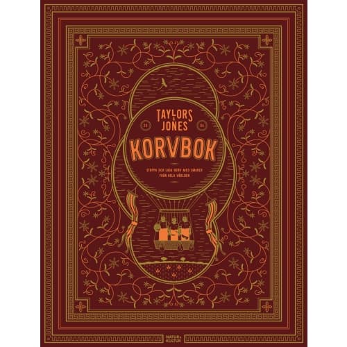 Taylors & Jones Korvbok : stoppa och laga korv med smaker från hela världen (inbunden)