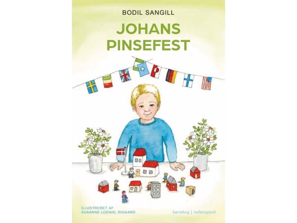 Johans pinsefest | Bodil Sangill