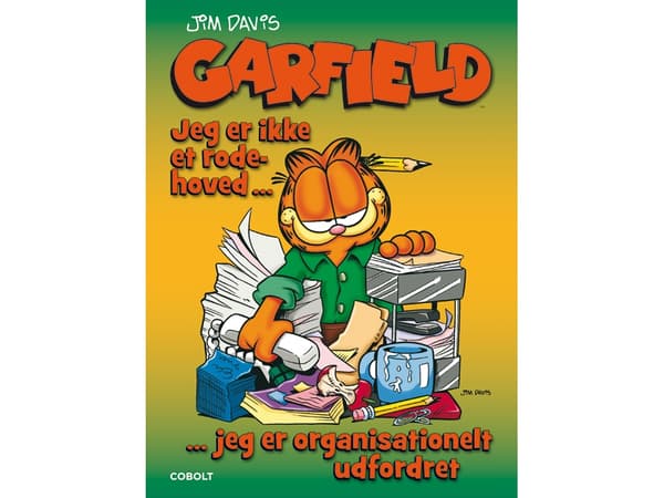 Garfield: Jeg er ikke et rodehoved … jeg er organisationelt udfordret | Jim Davis