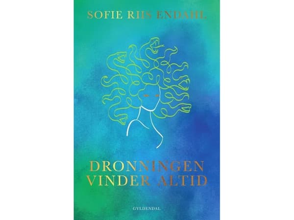 Drottningen vinner alltid | Sofie Riis Endahl | Språk: Danska