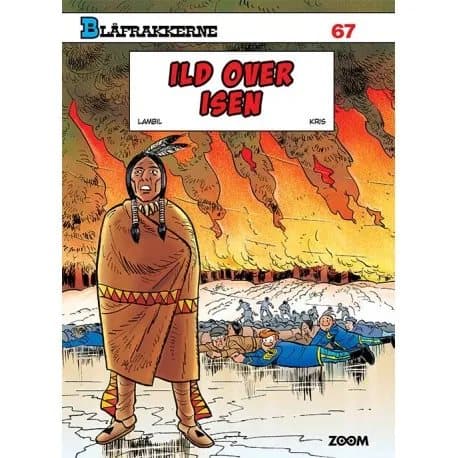 Blåfrakkerne: Ild over isen | Lambil, Kris | Språk: Dansk