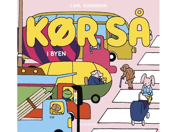 Kør så - i byen | Carl Johanson