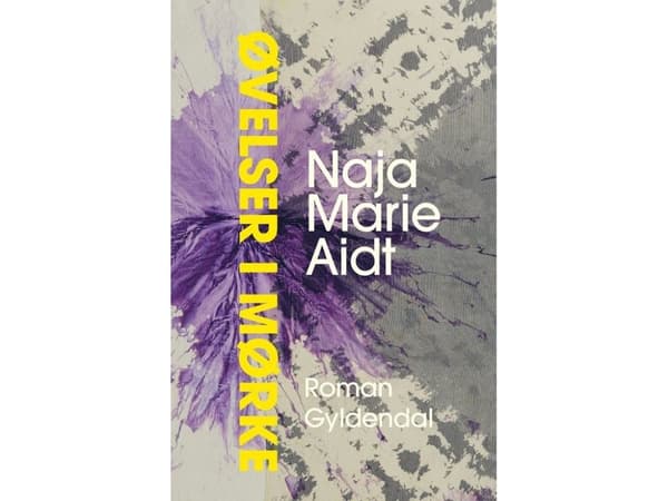 Øvelser i mørke | Naja Marie Aidt