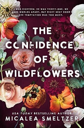 The Confidence of Wildflowers, Smeltzer, Micalea Paperback Book Pre-Owned English