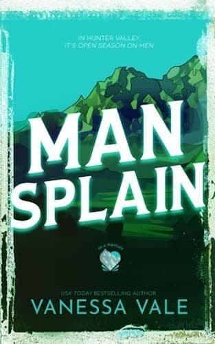 Man Splain: 4 (On A Manhunt), Vale, Vanessa Paperback Book Pre-Owned English