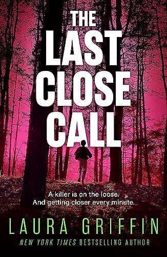 The Last Close Call: The clock is ti, Griffin, Laura Paperback Book Pre-Owned English