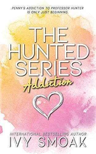 Addiction (2) (Hunted), Smoak, Ivy Paperback Book Pre-Owned English