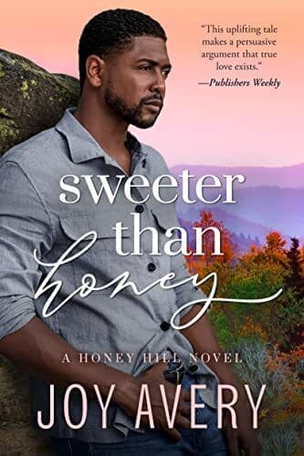 Sweeter Than Honey: 2 (Honey Hill), Avery, Joy Paperback Book Pre-Owned English