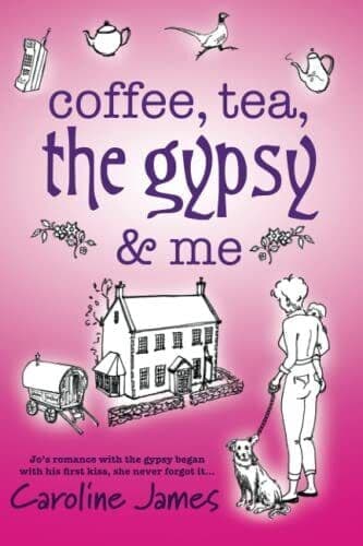 Coffee, Tea, The Gypsy &#038; Me by Caroline James by James, Caroline Paperback Book Pre-Owned English