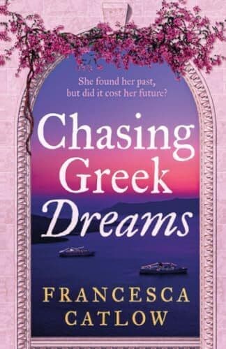 Chasing Greek Dreams (Little Blue D, Catlow, Frances Paperback Book Pre-Owned English