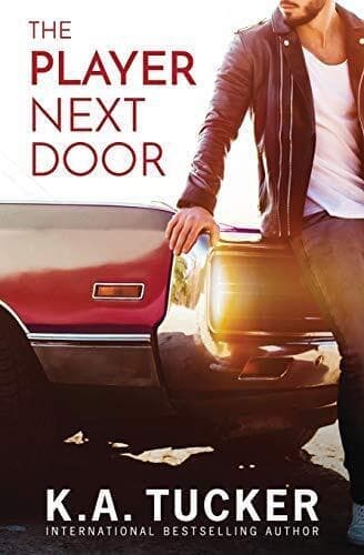 The Player Next Door: A Novel, Tucker, K.A. Paperback Book Pre-Owned English