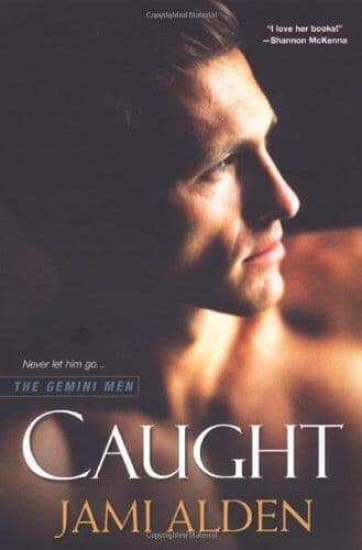 Caught (Gemini Men), Jami Alden Paperback Book Pre-Owned English