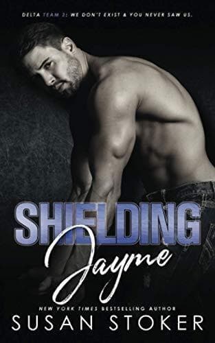 Shielding Jayme: 4 (Delta Team Two), Stoker, Susan Paperback Book Pre-Owned English
