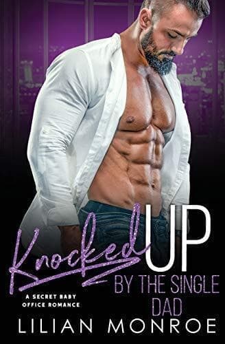 Knocked Up by the Single Dad: A Secr, Monroe, Lilian Paperback Book Pre-Owned English