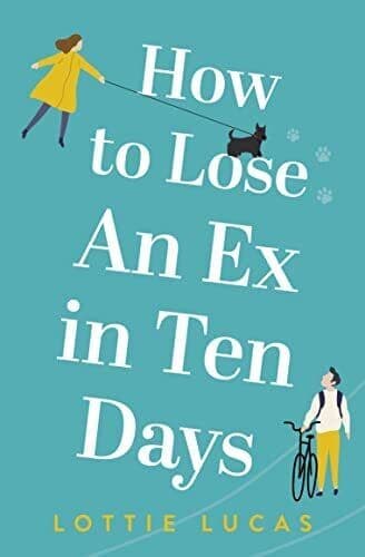 HOW TO LOSE AN EX IN TEN DAYS, Lucas, Lottie Paperback Book Pre-Owned English