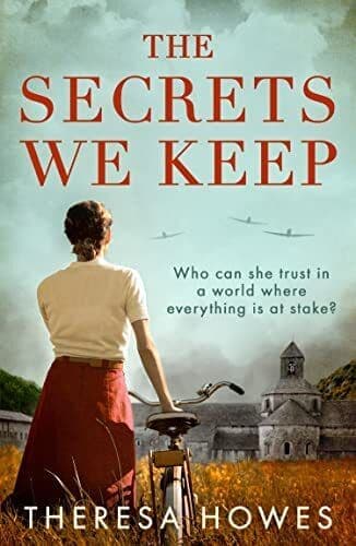 The Secrets We Keep: Heartbreaking a, Howes, Theresa Paperback Book Pre-Owned English