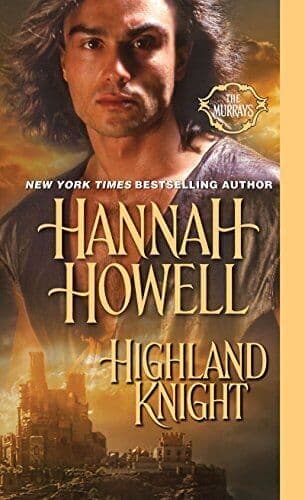 Highland Knight (Murrays) (The Murrays), Hannah Howell Paperback Book Pre-Owned English