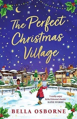 The Perfect Christmas Village: An ab, Osborne, Bella Paperback Book Pre-Owned English