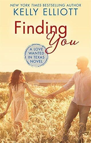 Finding You (Love Wanted in Texas), Elliott, Kelly Paperback Book Pre-Owned English