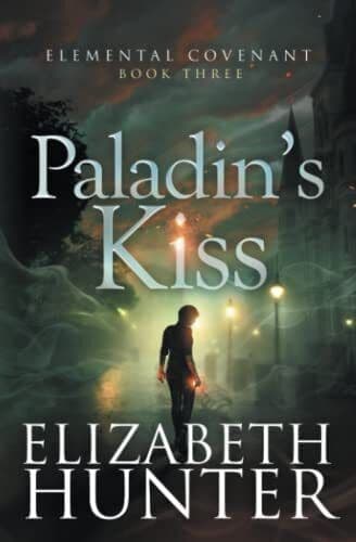 Paladin&#8217;s Kiss: A Paranormal Myster, Hunter, Elizabe Paperback Book Pre-Owned English