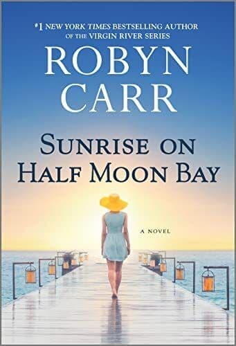 Sunrise on Half Moon Bay, Carr, Robyn Paperback Book Pre-Owned English