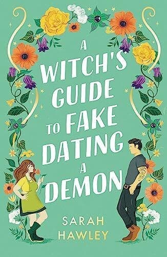 A Witch&#8217;s Guide to Fake Dating a Demo, Hawley, Sarah Paperback Book Pre-Owned English