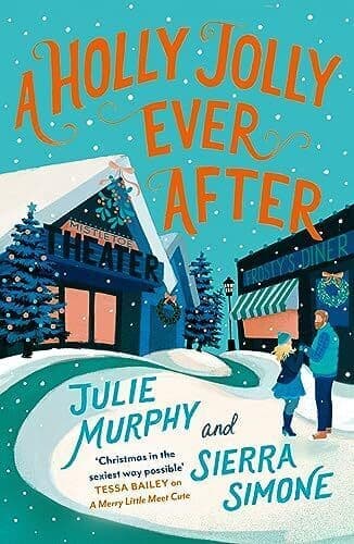 A Holly Jolly Ever After: The steamy, Simone, Sierra Paperback Book Pre-Owned English