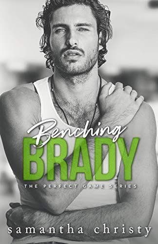 Benching Brady: 2 (The Perfect Game, Christy, Samant Paperback Book Pre-Owned English
