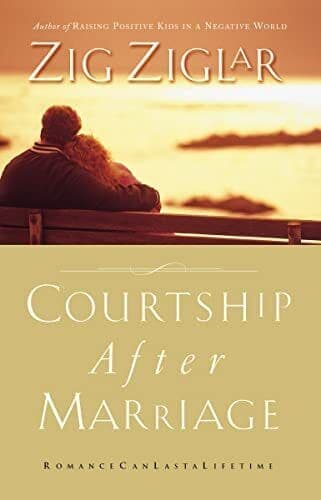 Courtship After Marriage: Romance Can L, Ziglar, Zig Paperback Book Pre-Owned English