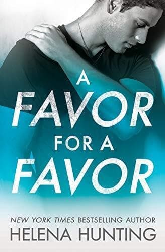 A Favor for a Favor: 2 (All In, 2), Hunting, Helena Paperback Book Pre-Owned English