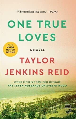 One True Loves: A Novel by Reid, Taylor Jenkins Paperback Book Pre-Owned English