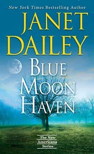 Blue Moon Haven: A Charming Southern , Dailey, Janet Paperback Book Pre-Owned English