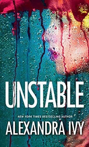 Unstable (Pike, Wisconsin): A Chilli, Ivy, Alexandra Paperback Book Pre-Owned English
