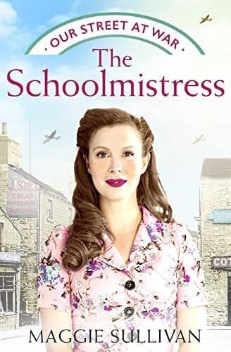 The Schoolmistress: 2 (Our Str, Sullivan, Maggi Paperback Book Pre-Owned English