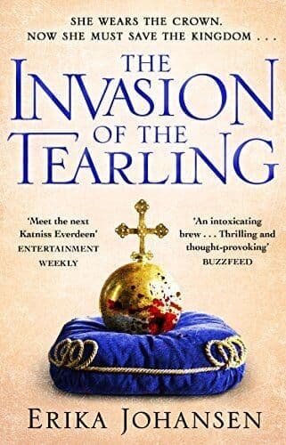 The Invasion of the Tearling: (The Tearling Trilogy 2) by Johansen, Erika Paperback Book Pre-Owned English