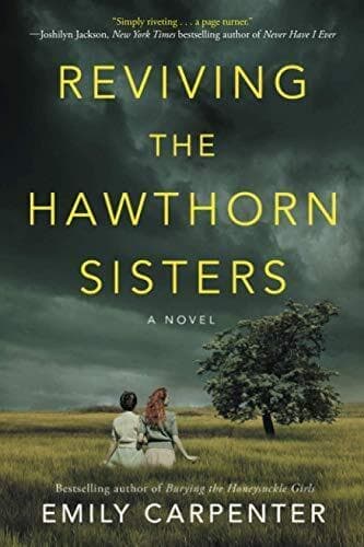 Reviving the Hawthorn Sisters, Carpenter, Emily Paperback Book Pre-Owned English