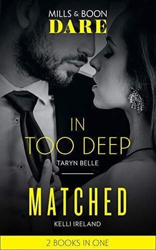 In Too Deep / Matched: In Too Deep (Tropical Heat) / Matched by Ireland, Kelli Paperback Book Pre-Owned English