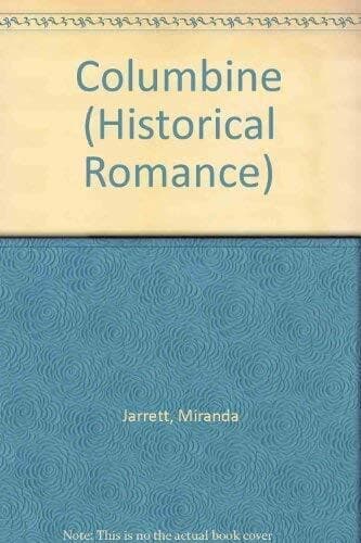 Columbine (Mills & Boon Historical), Jarrett, Miranda Paperback Book Pre-Owned English