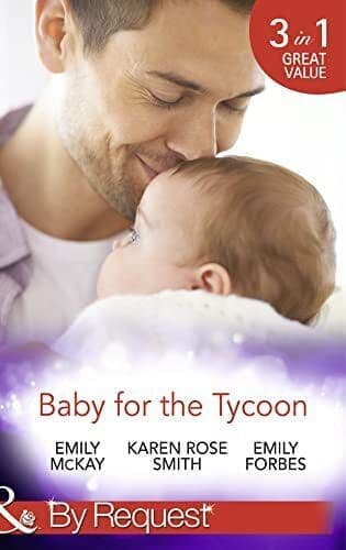 Baby for the Tycoon: The Tycoon’s Temporary Baby / Th by Emily McKay / Karen Paperback Book Pre-Owned English