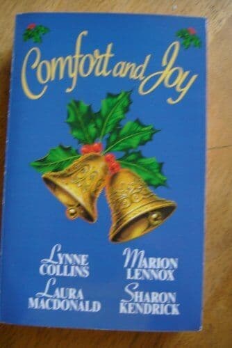 Comfort and Joy, lynne-collins-marion-lennox-laura-macd Paperback Book Pre-Owned English