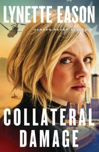 Collateral Damage: 1 (Danger Never Sleeps) by Eason Paperback Book Pre-Owned English