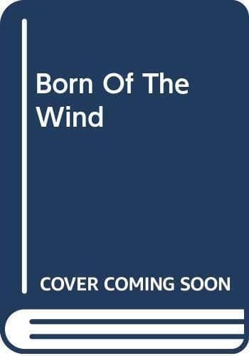 Born Of The Wind, Webber, Meredith Paperback Book Pre-Owned English