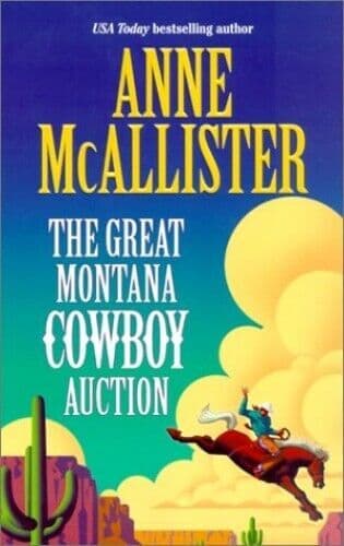 The Great Montana Cowboy Auction (Mills & Boon by McAllister, Anne Paperback Book Pre-Owned English