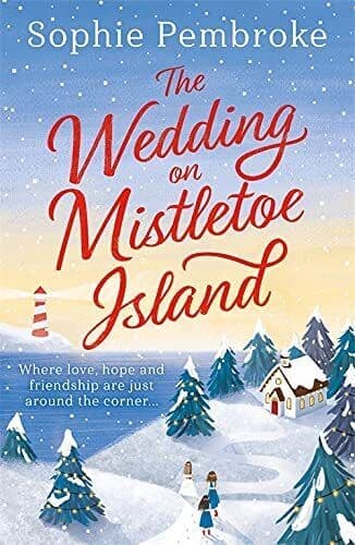 The Wedding on Mistletoe Island by Pembroke, Sophie Paperback Book Pre-Owned English