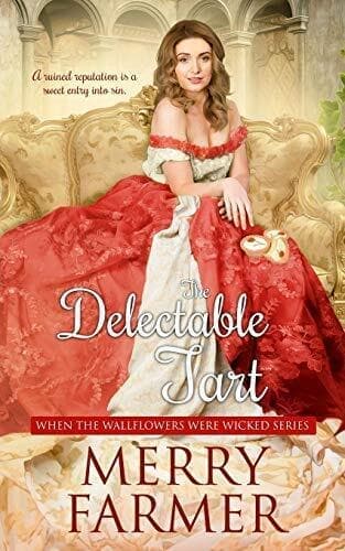 The Delectable Tart: 3 (When the Wall, Farmer, Merry Paperback Book Pre-Owned English