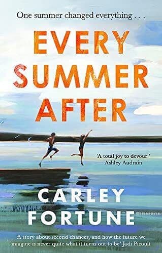 Every Summer After: A heartbreaking, Fortune, Carley Paperback Book Pre-Owned English